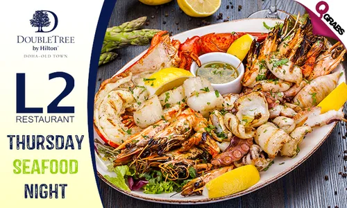 Thursday Seafood Dinner Buffet at DoubleTree by Hilton Doha!